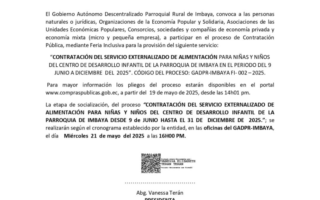 Convocatoria para proceso de Contratación del Servicio Externalizado de Alimentación para niñas y niños del Centro de Desarrollo Infantil de la parroquia Imbaya en el período del 9 de junio a diciembre de 2025.